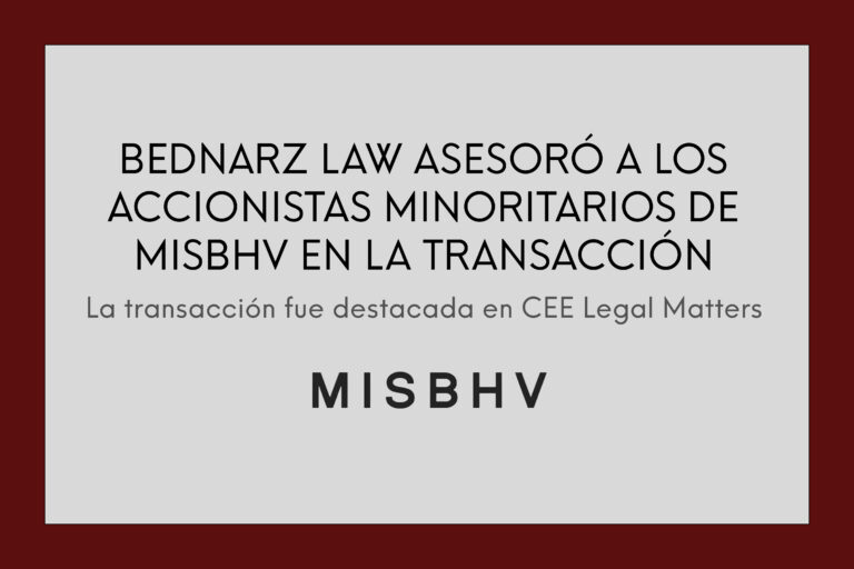 BEDNARZ LAW asesoró a los accionistas minoritarios de MISBHV