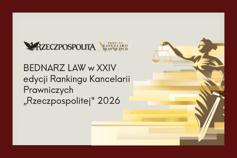 BEDNARZ LAW w Rankingu Kancelarii Prawniczych Rzeczpospolitej 2026